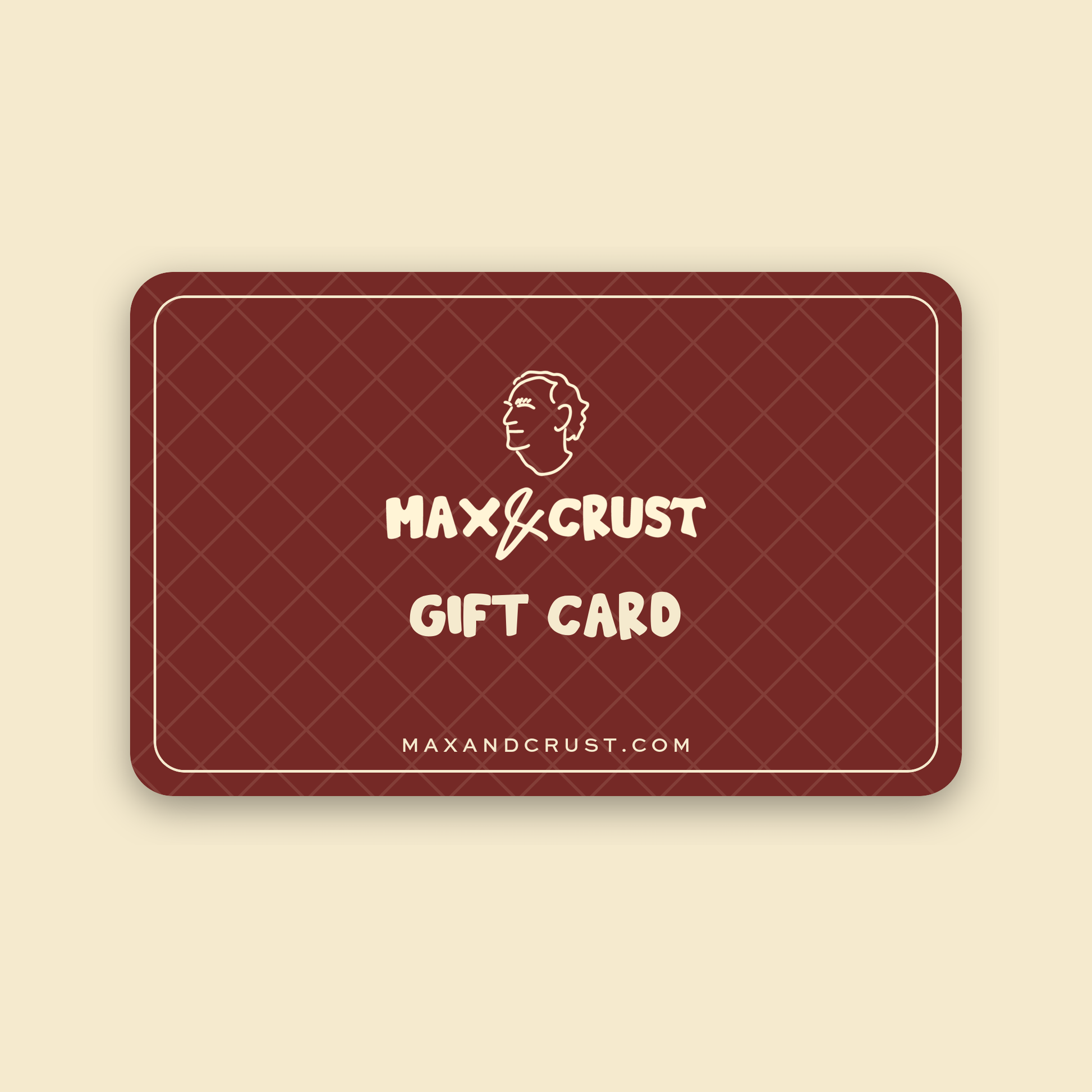 Max & Crust gift card